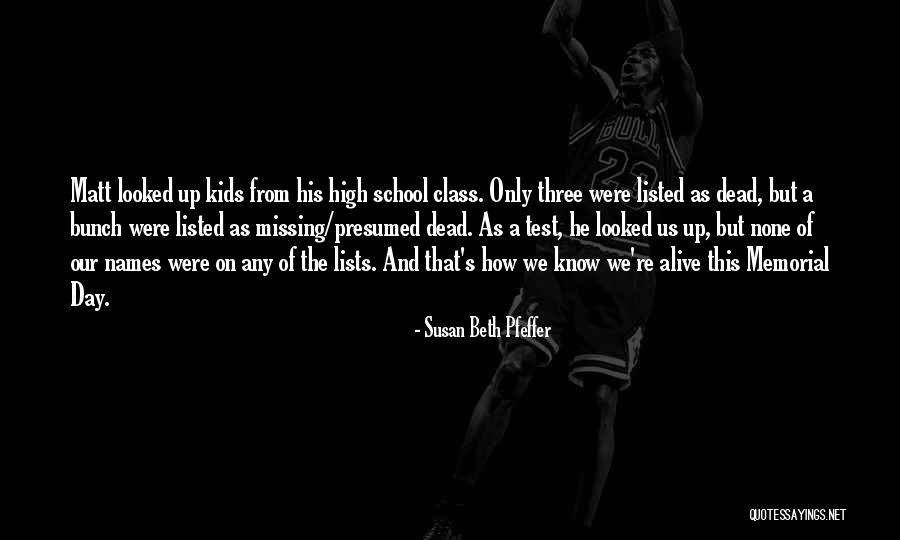 Muckerman Quotes By Susan Beth Pfeffer Muckerman Quotes By Susan Beth Pfeffer
