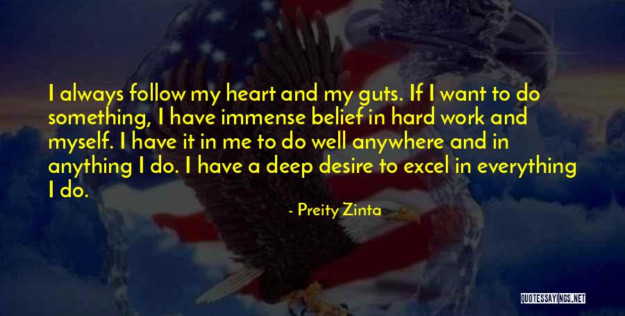 Muckers Shoes Quotes By Preity Zinta Muckers Shoes Quotes By Preity Zinta