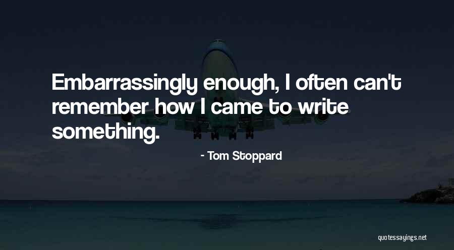 Muckers Shoes Quotes By Tom Stoppard Muckers Shoes Quotes By Tom Stoppard