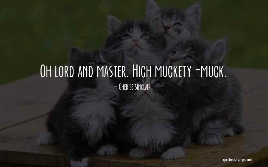 Muckety Quotes By Cherise Sinclair Muckety Quotes By Cherise Sinclair