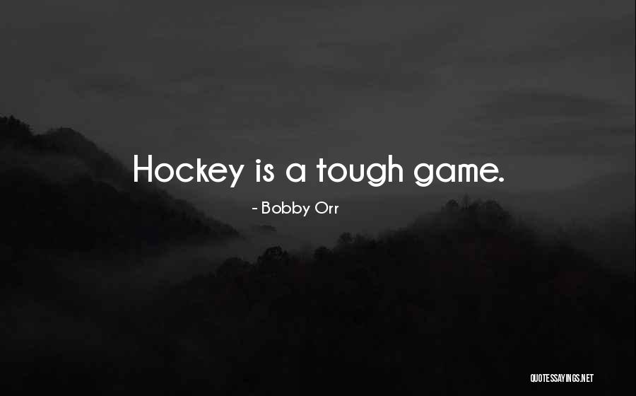 Mucking Stalls Quotes By Bobby Orr Mucking Stalls Quotes By Bobby Orr
