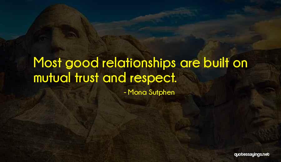 Muckleroy Family Quotes By Mona Sutphen Muckleroy Family Quotes By Mona Sutphen