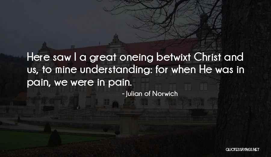 Mucklestone John Quotes By Julian Of Norwich Mucklestone John Quotes By Julian Of Norwich