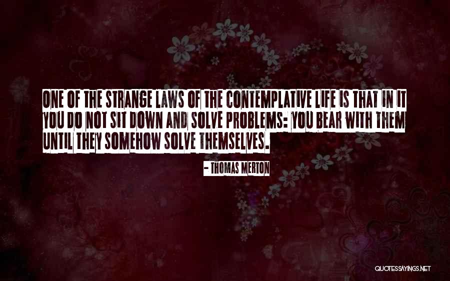 Mucklestone Law Quotes By Thomas Merton Mucklestone Law Quotes By Thomas Merton