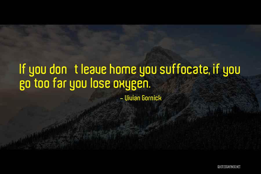 Mudadora Quotes By Vivian Gornick Mudadora Quotes By Vivian Gornick