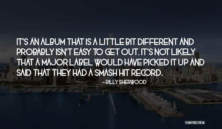 Mudandote Quotes By Billy Sherwood Mudandote Quotes By Billy Sherwood
