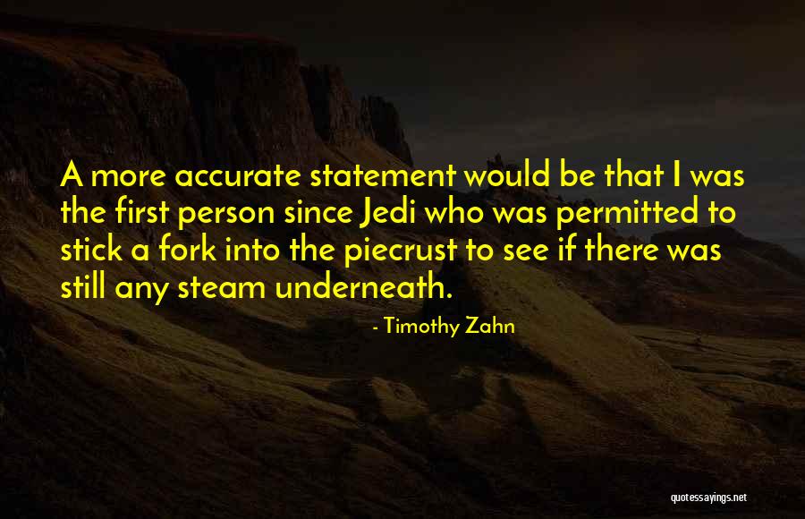 Mudanya Antlasmasi Quotes By Timothy Zahn Mudanya Antlasmasi Quotes By Timothy Zahn