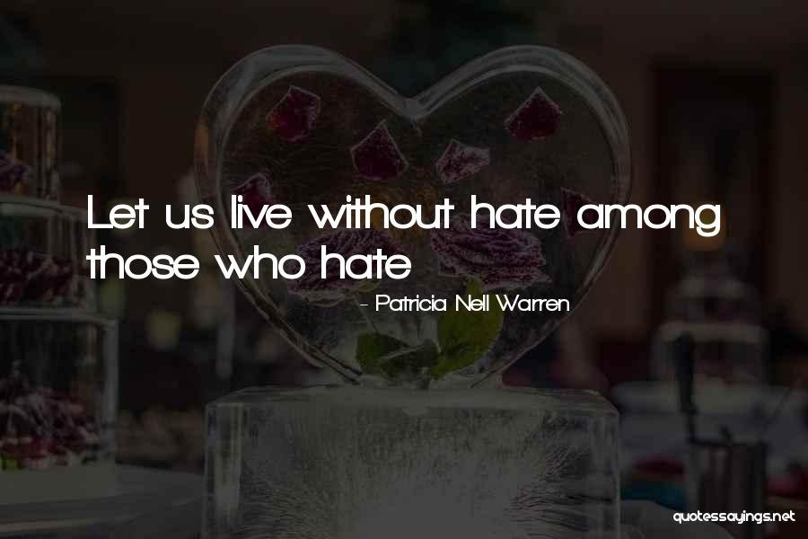 Mudanzas Quotes By Patricia Nell Warren Mudanzas Quotes By Patricia Nell Warren