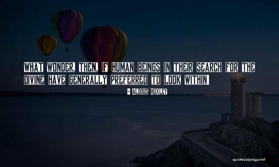 Mudas De Flores Quotes By Aldous Huxley Mudas De Flores Quotes By Aldous Huxley