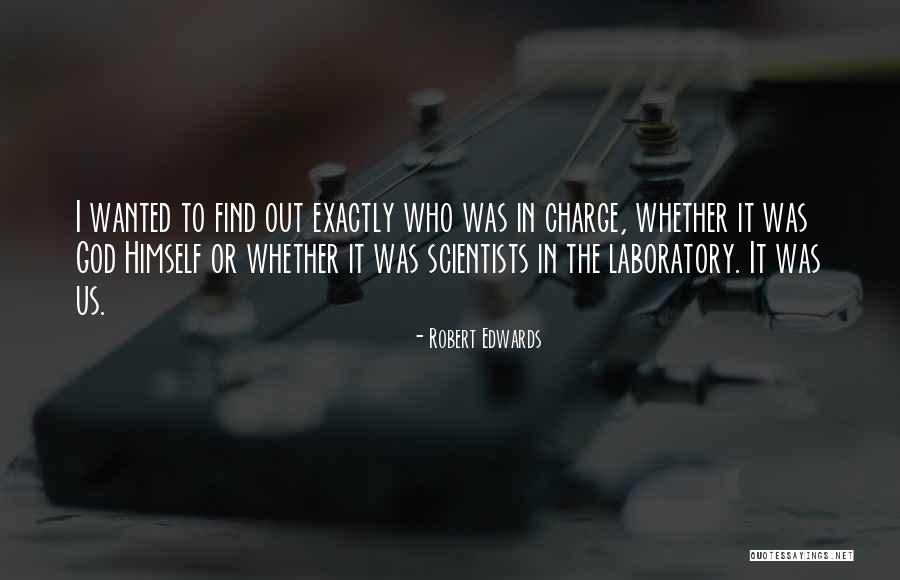 Mudassir Patel Quotes By Robert Edwards Mudassir Patel Quotes By Robert Edwards