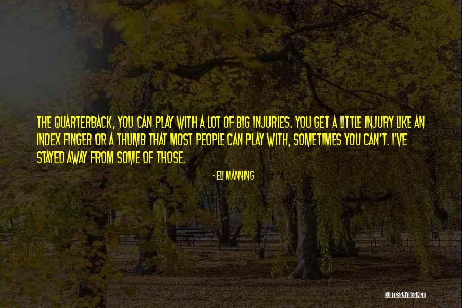 Mudball Achievement Quotes By Eli Manning Mudball Achievement Quotes By Eli Manning