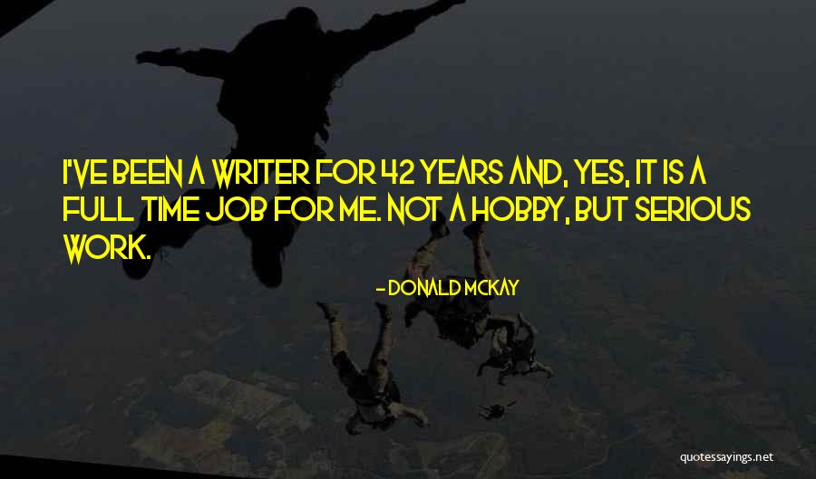 Mudbloods And Murmurs Quotes By Donald McKay Mudbloods And Murmurs Quotes By Donald McKay