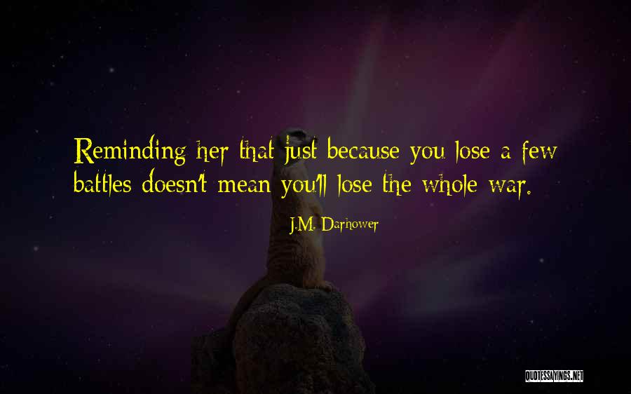 Mudcat Cafe Quotes By J.M. Darhower Mudcat Cafe Quotes By J.M. Darhower