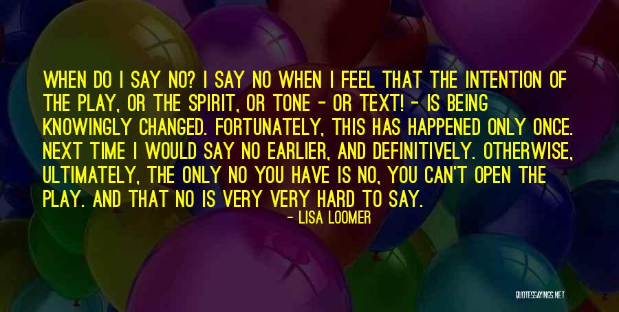 Mudder Tires Quotes By Lisa Loomer Mudder Tires Quotes By Lisa Loomer