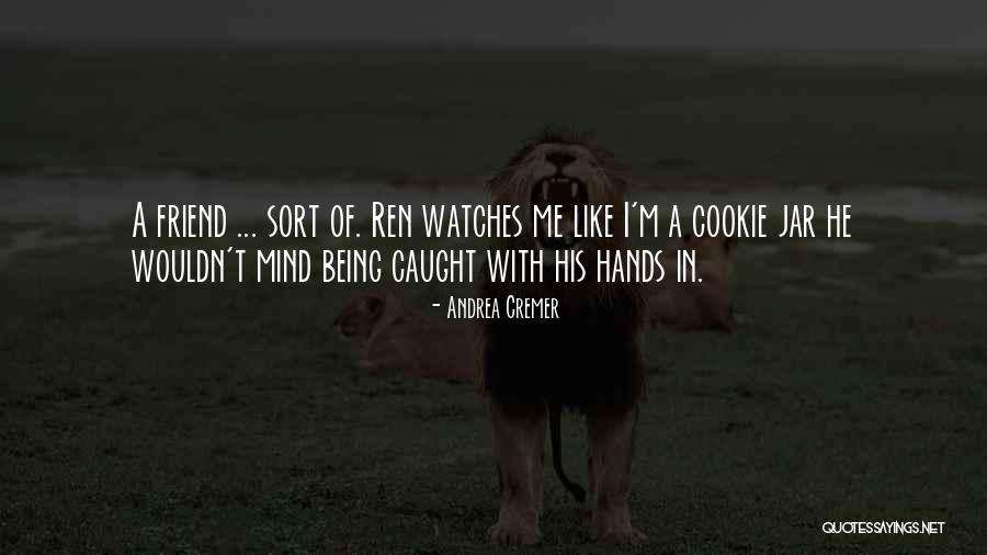 Muddied Clothes Quotes By Andrea Cremer Muddied Clothes Quotes By Andrea Cremer