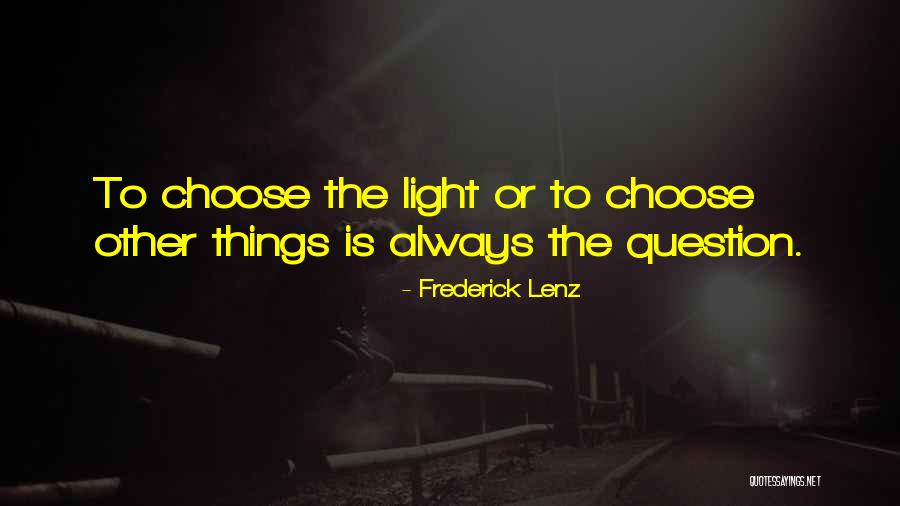 Muddiest Quotes By Frederick Lenz Muddiest Quotes By Frederick Lenz