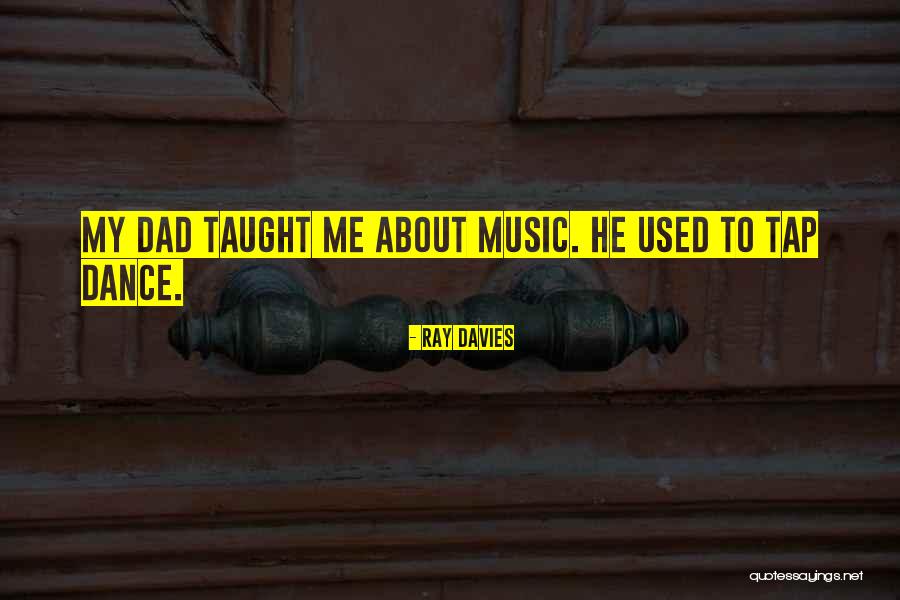 Mudding Four Wheeler Quotes By Ray Davies Mudding Four Wheeler Quotes By Ray Davies