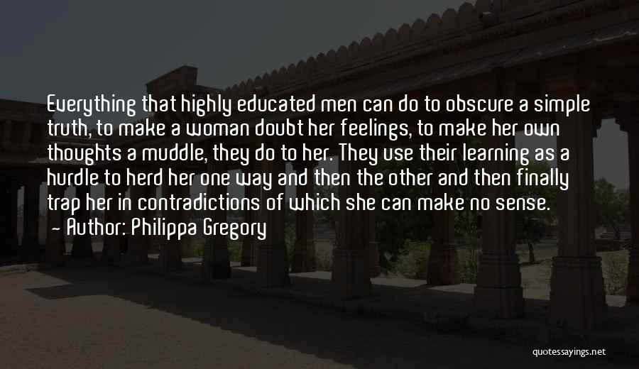 Muddle Quotes By Philippa Gregory