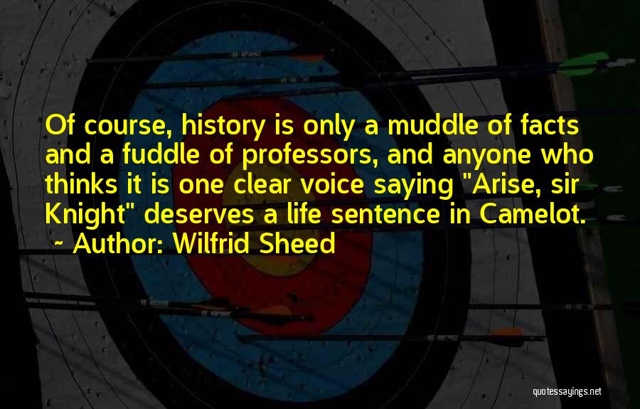 Muddle Quotes By Wilfrid Sheed