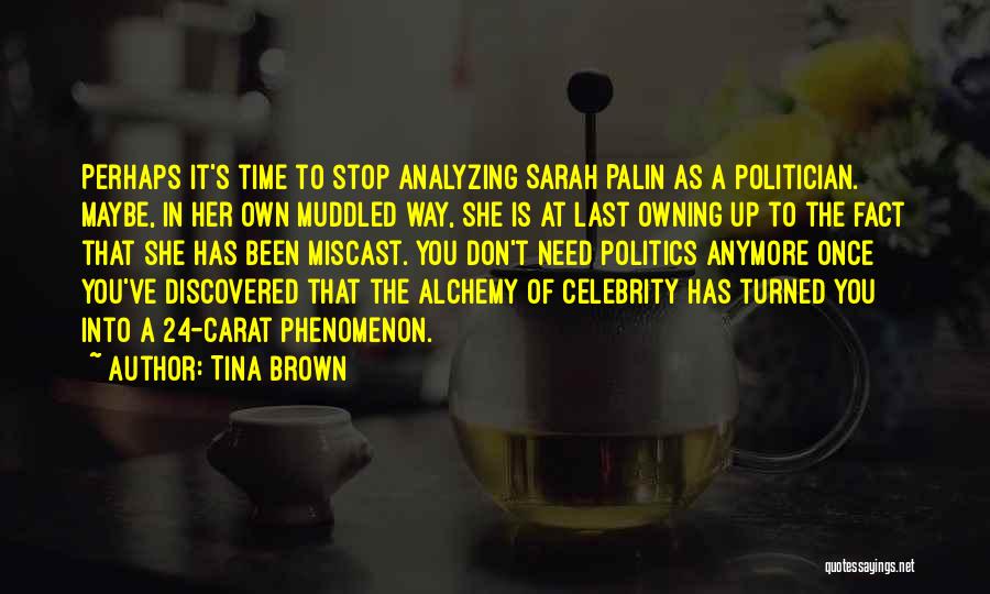 Muddled Quotes By Tina Brown