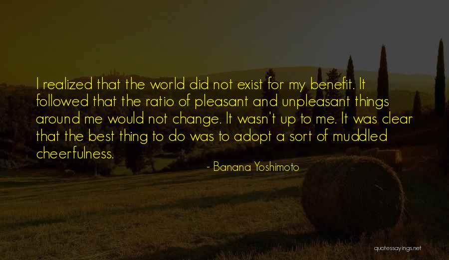 Muddled Up Quotes By Banana Yoshimoto Muddled Up Quotes By Banana Yoshimoto