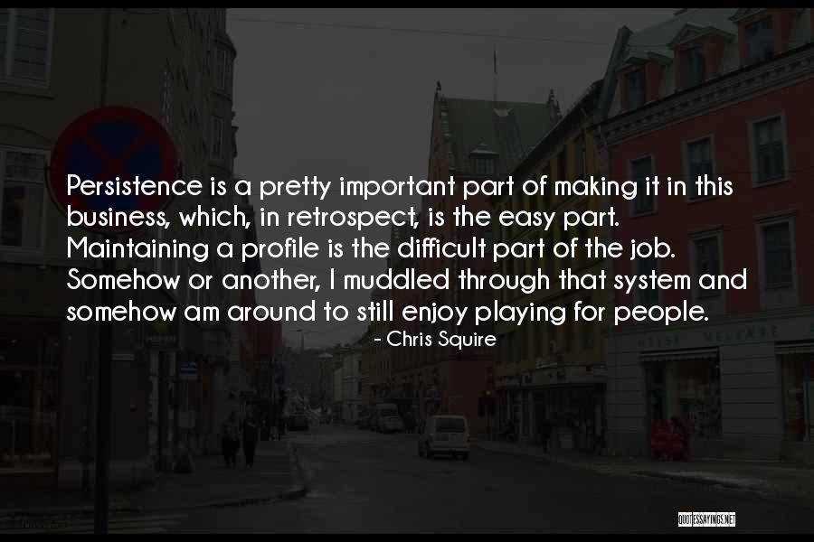 Muddled Up Quotes By Chris Squire Muddled Up Quotes By Chris Squire