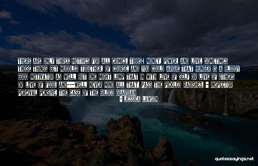 Muddled Up Quotes By Jessica Lawson Muddled Up Quotes By Jessica Lawson