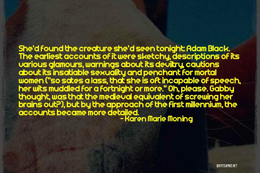 Muddled Up Quotes By Karen Marie Moning Muddled Up Quotes By Karen Marie Moning