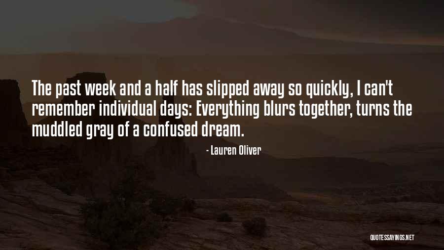 Muddled Up Quotes By Lauren Oliver