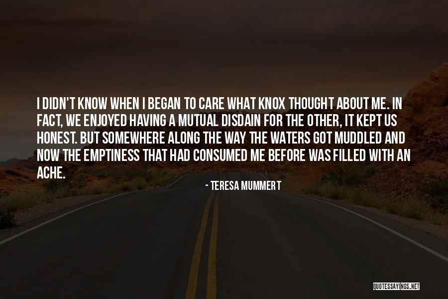 Muddled Up Quotes By Teresa Mummert Muddled Up Quotes By Teresa Mummert