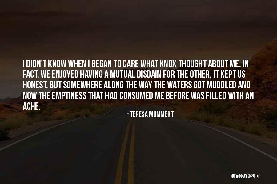 Muddled Up Quotes By Teresa Mummert