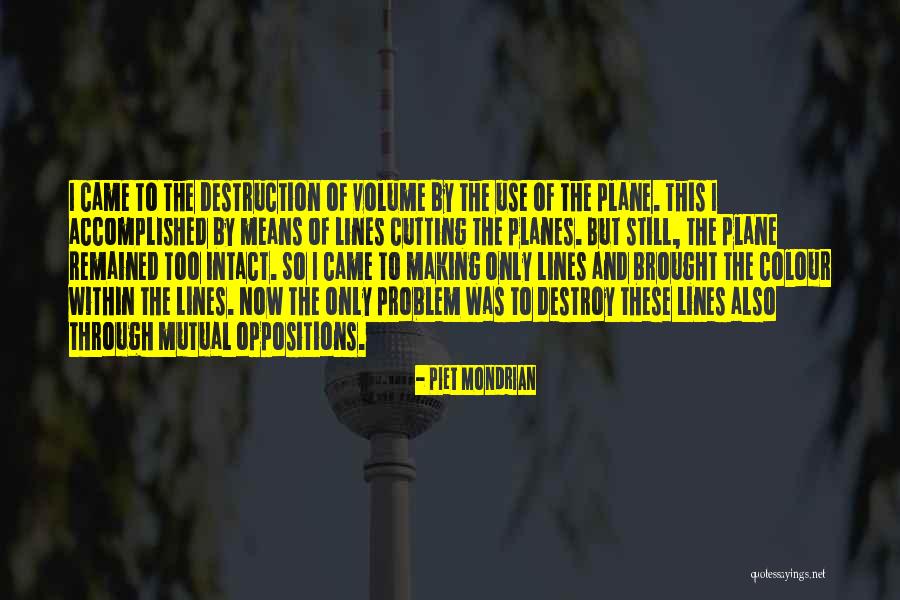 Muddy Boots Leadership Quotes By Piet Mondrian Muddy Boots Leadership Quotes By Piet Mondrian