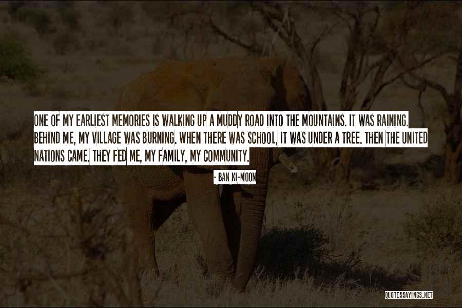 Muddy Road Quotes By Ban Ki-moon Muddy Road Quotes By Ban Ki-moon