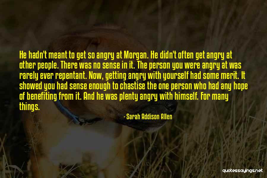 Mudering Quotes By Sarah Addison Allen Mudering Quotes By Sarah Addison Allen