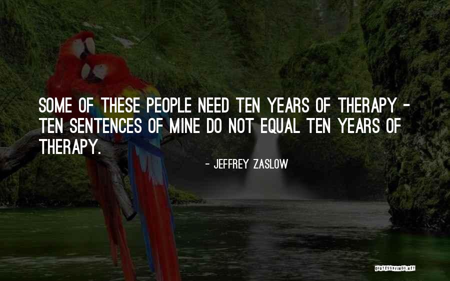 Mudest Quotes By Jeffrey Zaslow Mudest Quotes By Jeffrey Zaslow