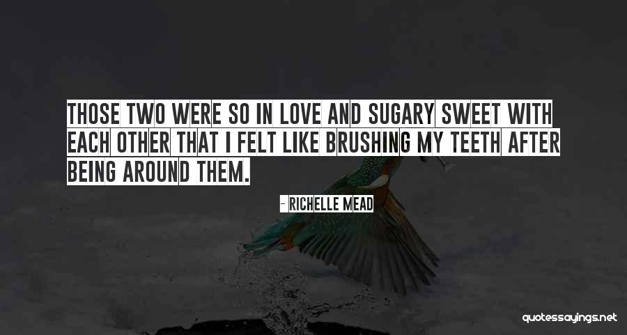 Mudeswar Quotes By Richelle Mead Mudeswar Quotes By Richelle Mead