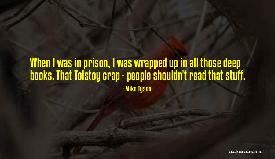 Mudfur Warrior Quotes By Mike Tyson Mudfur Warrior Quotes By Mike Tyson