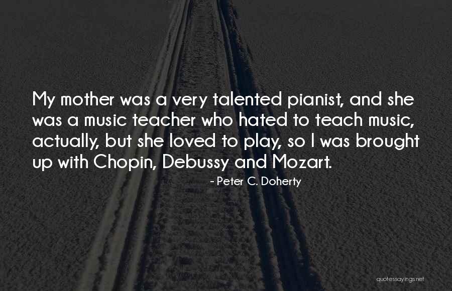 Mudfur Warrior Quotes By Peter C. Doherty Mudfur Warrior Quotes By Peter C. Doherty