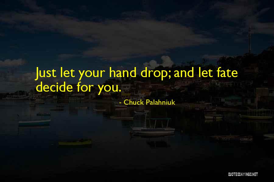 Mudgal Halva Quotes By Chuck Palahniuk Mudgal Halva Quotes By Chuck Palahniuk