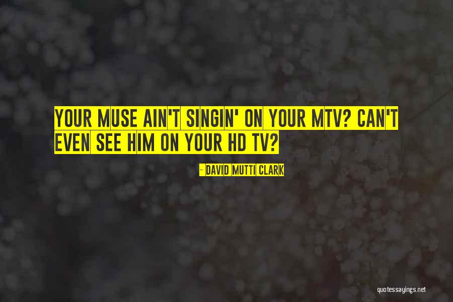 Mudharabah Quotes By David Mutti Clark Mudharabah Quotes By David Mutti Clark