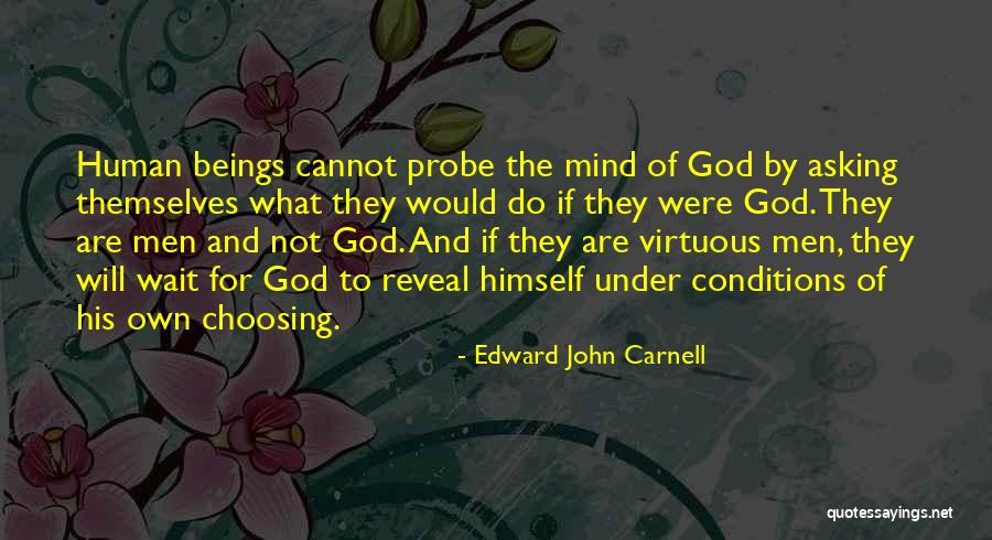 Mudharat Quotes By Edward John Carnell Mudharat Quotes By Edward John Carnell