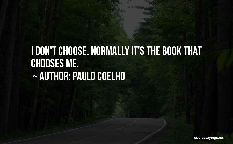 Mudies Circulating Quotes By Paulo Coelho