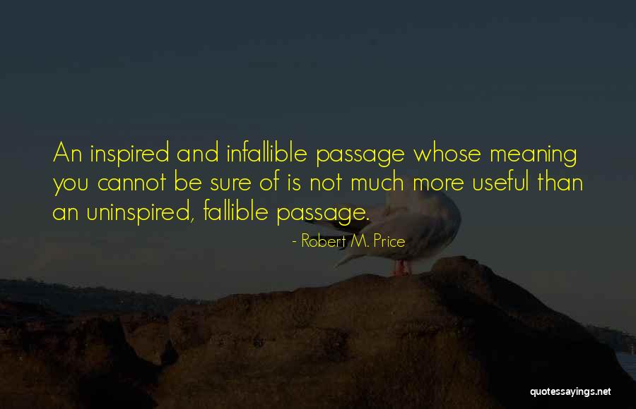 Mudite Pizzini Quotes By Robert M. Price Mudite Pizzini Quotes By Robert M. Price