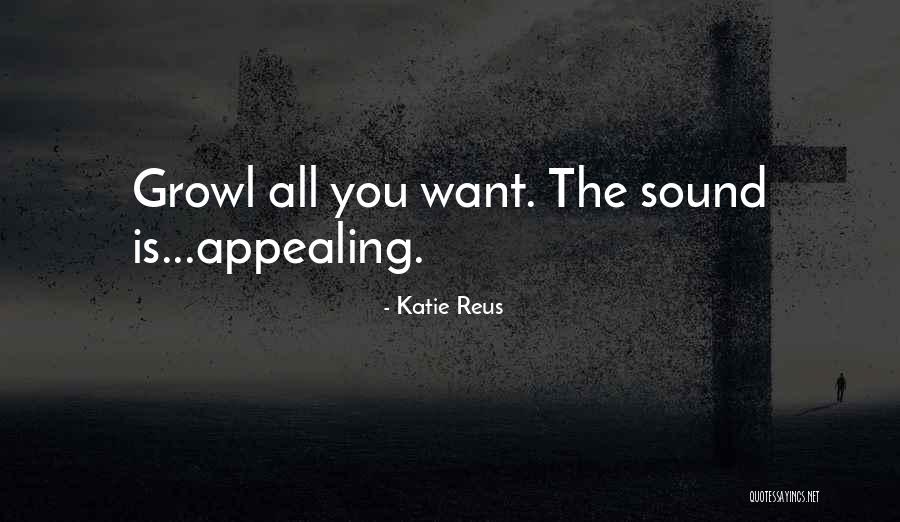 Mudos Hablando Quotes By Katie Reus Mudos Hablando Quotes By Katie Reus