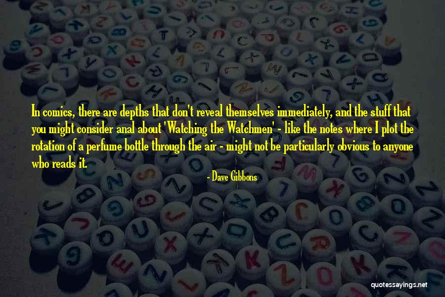 Mudou Setsuna Quotes By Dave Gibbons Mudou Setsuna Quotes By Dave Gibbons