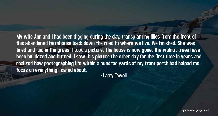 Mudslide Mix Quotes By Larry Towell Mudslide Mix Quotes By Larry Towell