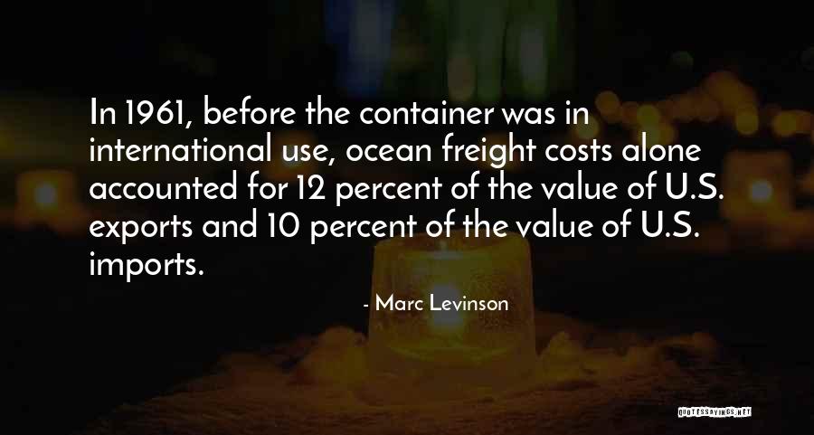 Mudslingers Drive Thru Quotes By Marc Levinson Mudslingers Drive Thru Quotes By Marc Levinson