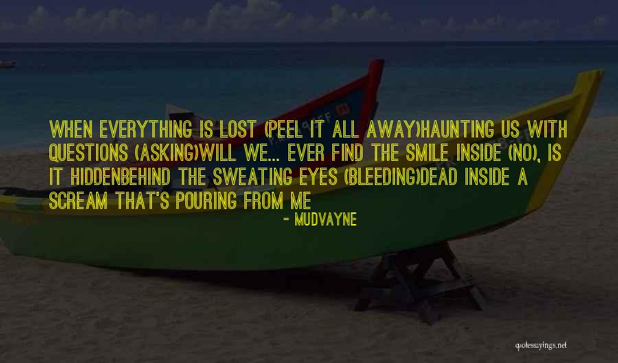 Mudvayne Quotes 1789423