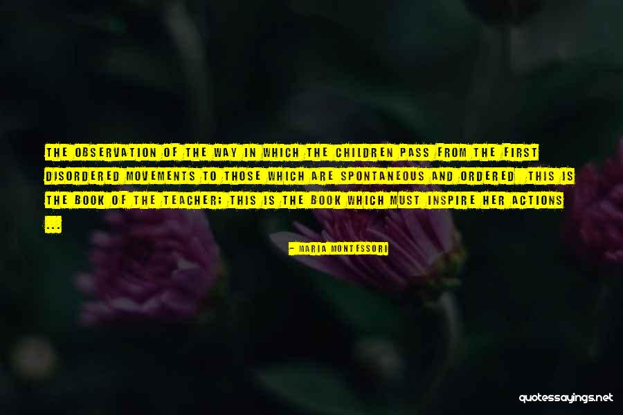 Mudwings In Eranomous Story Quotes By Maria Montessori Mudwings In Eranomous Story Quotes By Maria Montessori