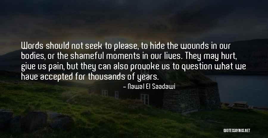 Mueeles Quotes By Nawal El Saadawi Mueeles Quotes By Nawal El Saadawi